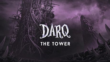 DARQ - The Tower DLC