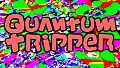 Quantum Tripper - New Number