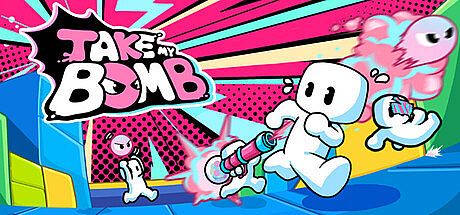 TAKE MY BOMB