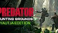 Predator: Hunting Grounds Yautja Edition