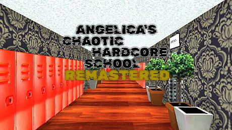 Angelica's Chaotic Hardcore School Game