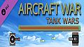 Aircraft War: Tank Wars