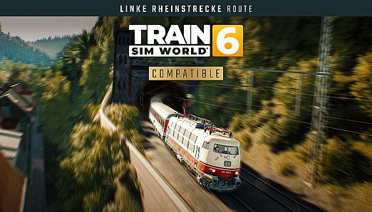 Train Sim World 6: Linke Rheinstrecke: Mainz - Koblenz