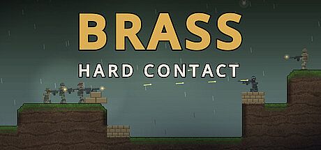 BRASS: Hard Contact Game