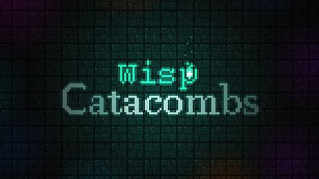 Wisp Catacombs Game