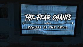 The Fear Chants: Echoes of the Devil