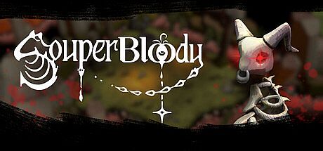 Souper Bloody Game