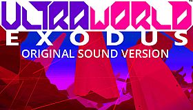 ULTRAWORLD + EXODUS Soundtrack