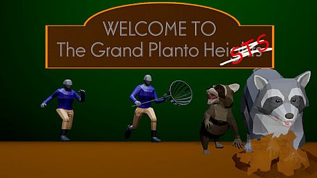 The Grand Planto Heists Game