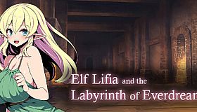 Elf Lifia and the Labyrinth of Everdream