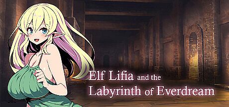 Elf Lifia and the Labyrinth of Everdream