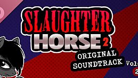 Slaughter Horse 2 OST Volume 2