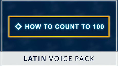 How to Count to 100 - Latin Voice Pack DLC