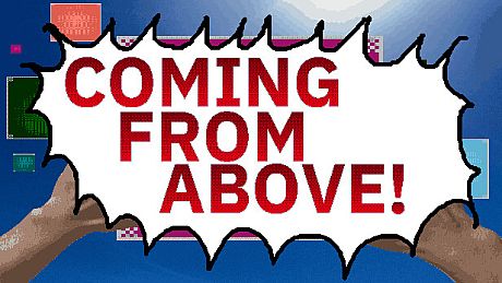 Coming From Above! Game