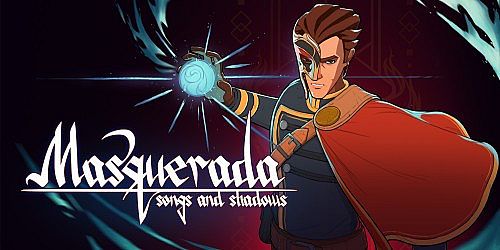 Masquerada: Songs and Shadows