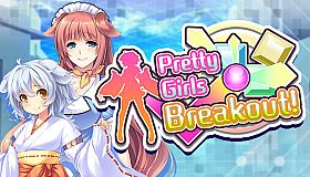 Pretty Girls Breakout!