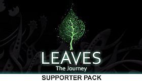 LEAVES - The Journey - Supporter Pack