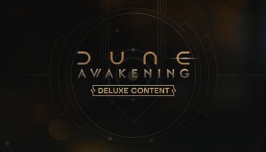 Dune: Awakening - Deluxe Edition Content