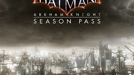 Batman: Arkham Knight Season Pass DLC