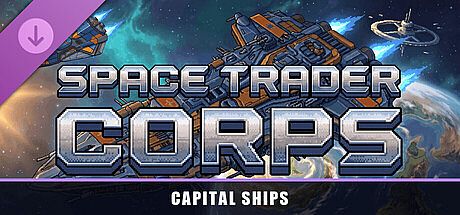 Space Trader Corps - Capital Ships DLC