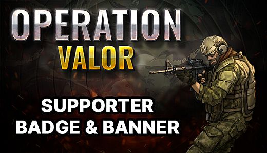 Operation Valor - Supporter Banner and Badge