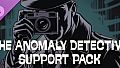 The Anomaly Detective - Support Pack