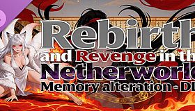 Memory alteration - DLC Rebirth and Revenge in the Netherworld