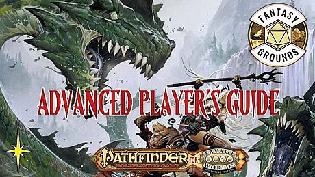 Fantasy Grounds - Pathfinder for Savage Worlds: Advanced Player's Guide DLC