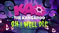 Kao the Kangaroo - Oh! Well