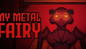 My Metal Fairy