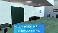 Vrerience - Fear of Elevators