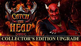 Catch The Head - Collector's Edition Upgrade