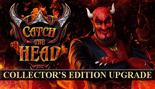 Catch The Head - Collector's Edition Upgrade