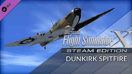 FSX Steam Edition: Dunkirk Spitfire Add-On DLC