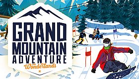 Grand Mountain Adventure: Wonderlands