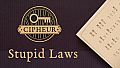 Cipheur - Stupid Laws