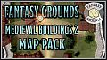 Fantasy Grounds - FG Medieval Buildings 2 Map Pack