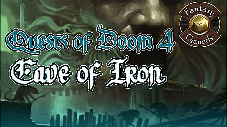 Fantasy Grounds - Quests of Doom 4: Cave of Iron (5E) DLC