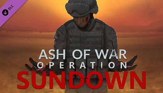 ASH OF WAR - Operation Sundown