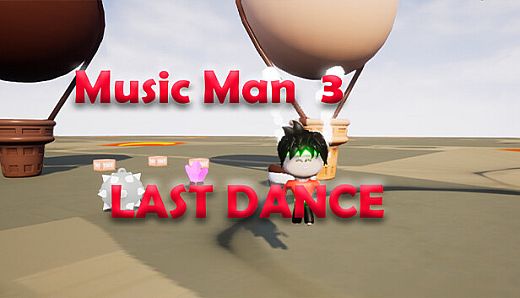 Music Man 3: Last Dance