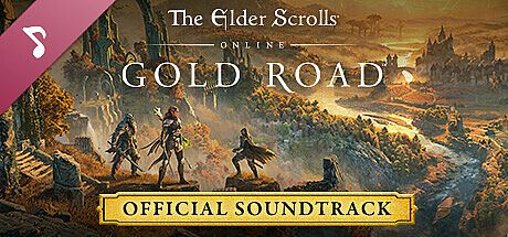 The Elder Scrolls Online - Gold Road Original Soundtrack DLC