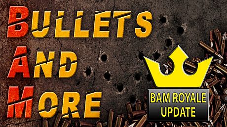 Bullets And More VR - BAM VR Game