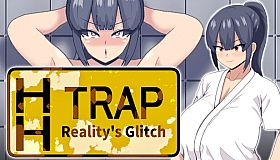 HH TRAP: Reality's Glitch