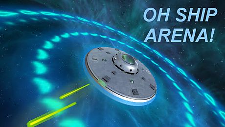 Oh Ship Arena Game