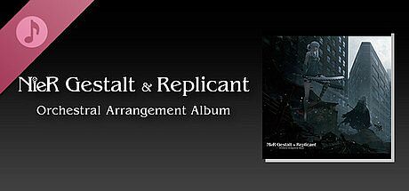 NieR Gestalt & Replicant Orchestral Arrangement Album DLC