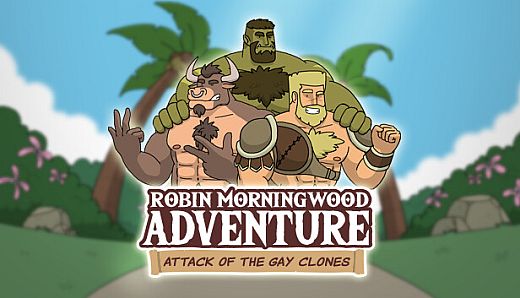 Robin Morningwood Adventure - Attack of the gay clones