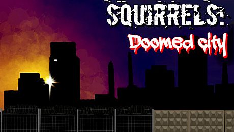 Squirrels: Doomed City Game