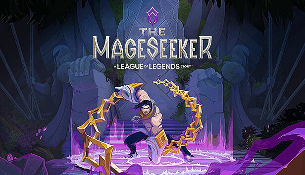 Buy The Mageseeker: A League of Legends Story