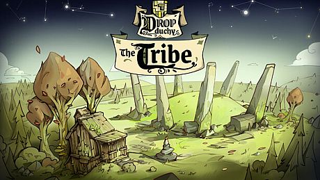 Drop Duchy - The Tribe DLC