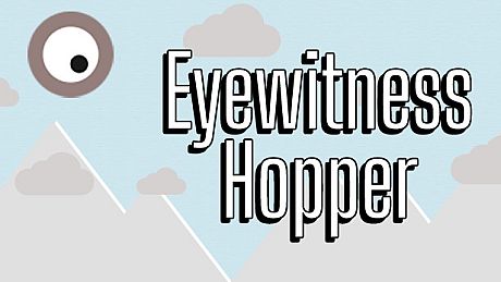 Eyewitness Hopper Game